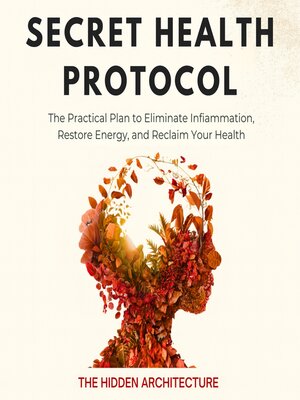 cover image of The Secret Health Protocol